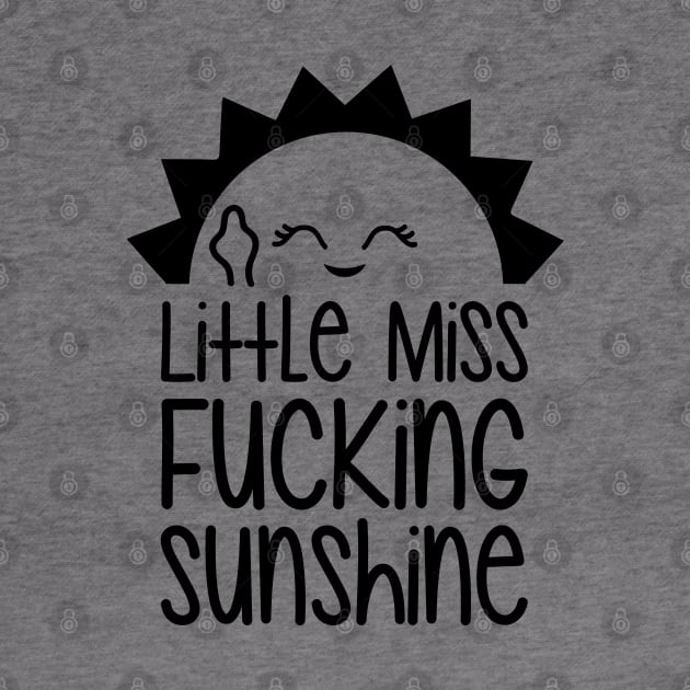 Little Miss Fucking Sunshine by defytees